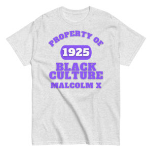 Men's classic tee Property-Of-Black-Culture-Alfa-(1925)-Malcom-X-in-Purple-Letters