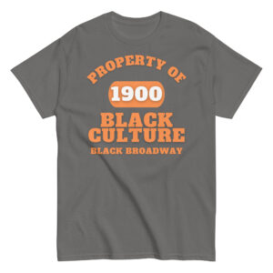 Men's classic tee Property-Of-Black-Culture-Alfa-Black(1900)-Black-Broadway-in-Orange-Letters