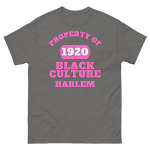 Men's classic tee Property-Of-Black-Culture-Alfa-(1920-Harlem)-in-Pink-Letters