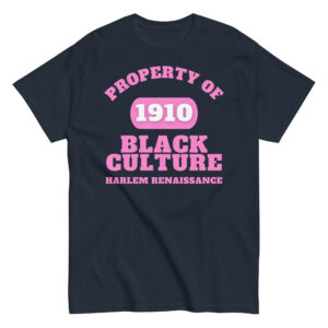 Men's classic tee Property-Of-Black-Culture-Alfa-Black(1910)Harlem-Renaissance-in-Pink-Letters