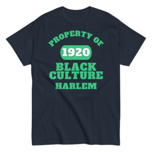 Men's classic tee Property-Of-Black-Culture-Alfa-(1920-Harlem)-in-Green-Letters