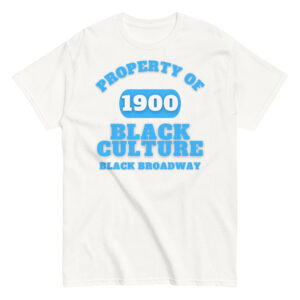 Men's classic tee Property-Of-Black-Culture-Alfa-Black(1900)-Black-Broadway-in-Light-Blue-Letters