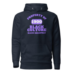 Unisex Hoodie Property-Of-Black-Culture-Alfa-Black(1900)-Black-Broadway-in-Purple-Letters
