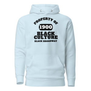 Unisex Hoodie Property-Of-Black-Culture-Alfa-Black(1900)-Black-Broadway-in-Black-Letters